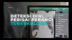 Deteksi Dini Perisai Perangi Tuberkulosis