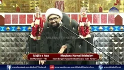 Majlis Maulana Kumail Mehdavi | 9th Muharram 1448 | Imam Bargah Hussaini Sifarat Khana Malir Karachi