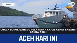 Bad Weather Disrupts Sabang Fast Boat Services