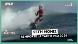 Tahiti Pro 2026: Seth Moniz is the big winner