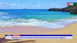 [VIDEO]​​ UNCLOS to Hold First Cambodia-Thailand Maritime Dispute Meeting in Singapore