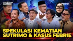 FULL! Debat Bongkar Spekulasi Kematian Sutrimo Pengalihan Isu Kasus Febrie Adriansyah? | Bola Liar
