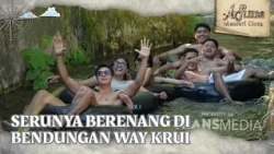 Serunya Berenang di Bendungan Way Krui - Arjuna Mencari Cinta (26/07/26) P2