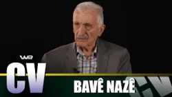 CV - Bavê Nazê | سیڤی - باڤێ نازێ