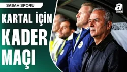 Derbide Olası Bir Yenilgi Fenerbahçe'de Yol Ayrılığı Getirir Mi? | Galatasaray - Fenerbahçe