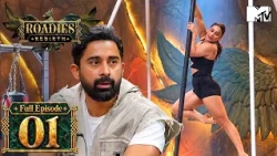 OGs vs NewGs | MTV Roadies Rebirth |  Season 21 | Ep 1 | Full Episode