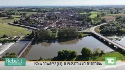 Rebelot - Isola Dovarese (CR): il passato a volte ritorna