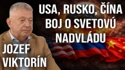 USA, Rusko, Čína - súčasný boj o svetovú nadvládu. - Jozef Viktorín