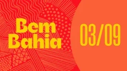 MESTRA NANI, CAMINHADA AZOANY E ESPETÁCULO "A VIDA É UM CABARÉ" | BEM BAHIA 03/09/2026