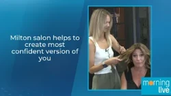 Milton salon helps to create most confident version of you