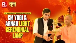Uttar Pradesh India's Growth Engine: CM Yogi Adityanath Lights Ceremonial Lamp With Arnab Goswami