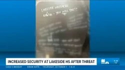Lakeside High increases security after disturbing messages found in girls' bathroom