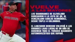 Carlos Hernández returns to the Majors with the Cleveland Guardians – Teledeportes 09/01/26