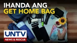 'Get home bag', mahalagang dala sakaling maabutan ng emergency habang nasa biyahe