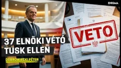 Enigma | Dobrowiecki Péter | Vétó-háború: Válságban a Tusk-kormány?