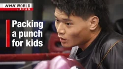 Top boxer balances life as nursery teacherーNHK WORLD-JAPAN NEWS