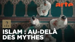 Est-il vrai que l'islam s’est répandu grâce aux conquêtes ? | ARTE