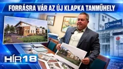 FORRÁSRA VÁR AZ ÚJ KLAPKA TANMŰHELY