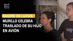 Lucas Murillo's mother celebrates her son's medical flight transfer to Bucaramanga