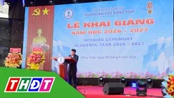 Trường Đại học Đồng Tháp khai giảng năm học 2026 - 2027 | THDT