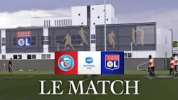 U17 J4 | LE MATCH : RC Strasbourg - OL