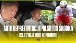 POLISH NATIONAL TEAM CAR VLOG AT TOUR DE POLOGNE: "CYCLING IS ONE BIG IMPROVISATION!"