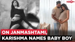 Karishma Tanna REVEALS Son’s Name On Janmashtami! The name has a SPECIAL Meaning