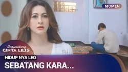 GAK SENGAJA LIAT LEO PAKE BOXER. LILIS SYOK | Momen Drama Senandung Cinta Lilis Eps 27 (3/3)
