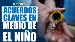 El Niño Phenomenon: What is Colombia doing to conserve water? | EL TIEMPO