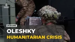 Oleshky’s Humanitarian Crisis: City Blockaded Since Russian Seizure