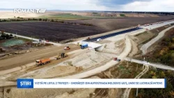 Vizită pe Lotul 2 Trifești – Gherăești din Autostrada Moldovei (A7), unde se lucrează intens