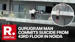 Tragedy in Noida: Gurugram Man Dies by Suicide After Jumping From 43rd Floor of Supernova Tower
