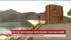 Naxçıvanda 214 min 112 hektardan çox sahə suvarılıb