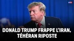 First exchange of strikes between the US and Iran in a month｜LCI