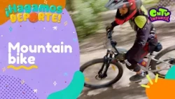 ¡Hagamos deporte! - Mountain bike