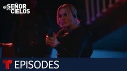 El Señor de los Cielos 10: Women’s clash | Episode 10 | Telemundo English