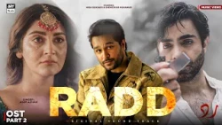 RADD - OST PART 2 | Video Song 🎶 | Asim Azhar | Hiba Bukhari | Shehreyar Munawar | ARY Musik