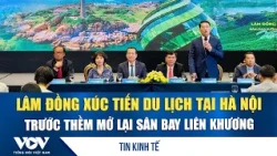 Lam Dong promotes tourism in Hanoi ahead of Lien Khuong Airport reopening | VOV