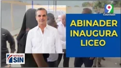 Abinader inaugurates Eliseo High School after a 15-year wait | SIN First Broadcast