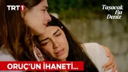 "Kaçmama Oruç Furtuna yardım etti." | Taşacak Bu Deniz 35. Bölüm @tasacakbudeniztrt