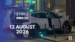 Știrile PRO TV - 12 August 2026 | Accident mortal în centrul Brașovului
