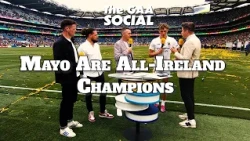 The GAA Social - Mayo are All-Ireland Champions