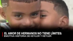 Keylor and Keyler: The Unconditional Love of Two Brothers Capable of Overcoming Any Adversity