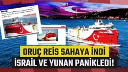 Turkey's Eastern Mediterranean Move in Israeli and Greek Press: Turkey Did What Greece Couldn't