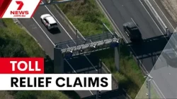 Sydney drivers can claim toll relief refunds | 7NEWS