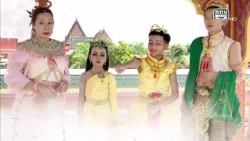 Sattanakra The Series Season 4 Episode: The Jewel-Eyed Princess Travels Through Time to the Future