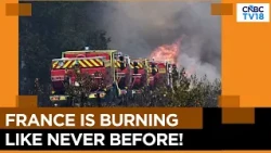 Toughest Crisis Since World War II: President Macron On France Wildfires | N18G | CNBC TV18
