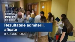 PRO TV News (8:00 PM) | ADMISSION RESULTS POSTED | Moldova