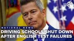'We're not stopping': 110 driving schools shut down after English failures tied to crashes