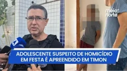 16-year-old teen suspected of homicide at a party apprehended in Timon | Meio Norte